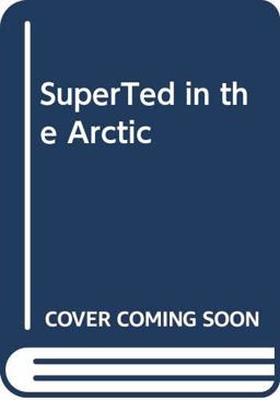 SuperTed in the Arctic
