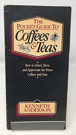 Pocket Guide to Coffees and Teas