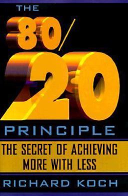 The 80/20 Principle The 80/20 Principle