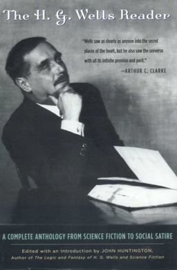 The H. G. Wells Reader The H. G. Wells Reader
