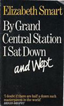 By Grand Central Station I Sat Down and Wept By Grand Central Station I Sat Down and Wept