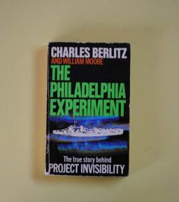 The Philadelphia Experiment The Philadelphia Experiment
