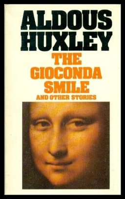 The Gioconda Smile and Other Stories