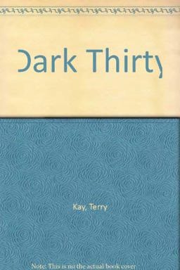 Dark Thirty