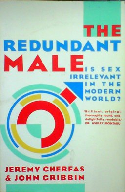 The Redundant Male