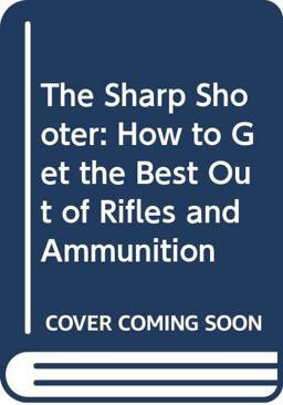 The Sharp Shooter
