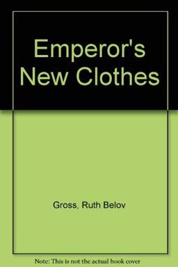 The Emperor's New Clothes
