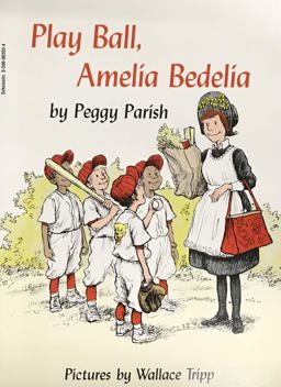 Play Ball, Amelia Bedelia