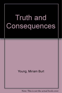 Truth and Consequences