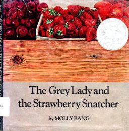 The Grey Lady and the Strawberry Snatcher