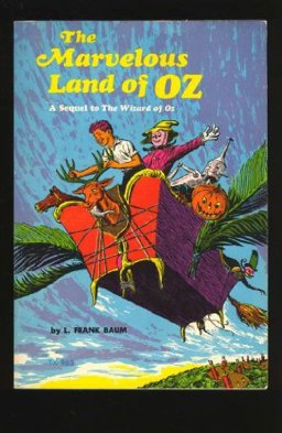 The Marvelous Land of Oz