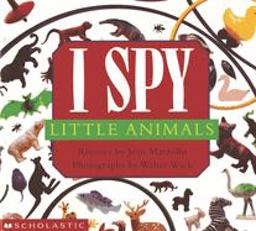 I Spy Little Animals: a Book of Picture Riddles