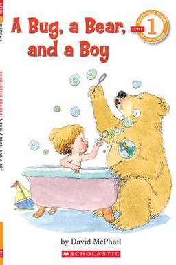 Bug, a Bear, and a Boy (Scholastic Reader, Level 1)  9780590149044 Front Cover