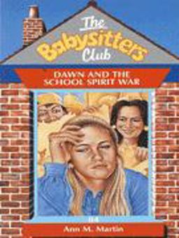 Dawn and the School Spirit War