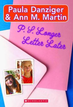 P. S. Longer Letter Later  9780590213110 Front Cover
