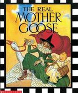 Real Mother Goose  9780590225175 Front Cover