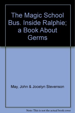 The Magic School Bus Inside Ralphie The Magic School Bus Inside Ralphie