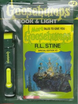 More Tales to Give You Goosebumps