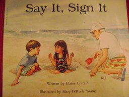 Say It, Sign It  9780590273879 Front Cover