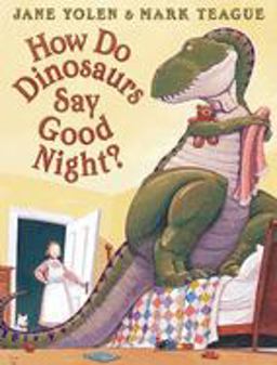 How Do Dinosaurs Say Good Night?  9780590316811 Front Cover