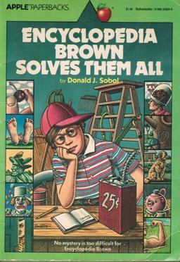 Encyclopedia Brown Solves Them All