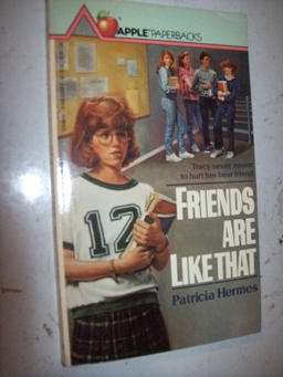 Friends Are Like That