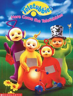 Here Come the Teletubbies  9780590386234 Front Cover