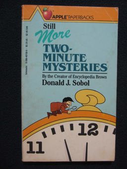 Still More Two-Minute Mysteries