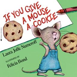 If You Give a Mouse a Cookie  9780590402330 Front Cover
