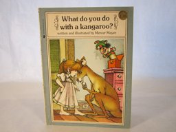 What Do You Do with a Kangaroo?