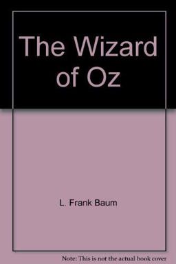 The Wizard of Oz