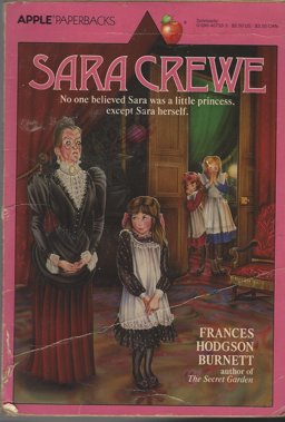 Sara Crewe, or What Happened at Miss Minchin's