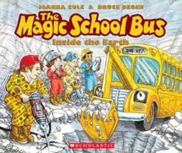 Magic School Bus Inside the Earth  9780590407601 Front Cover