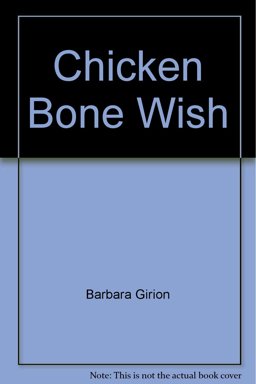 The Chicken Bone Wish
