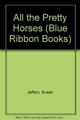 All the Pretty Horses