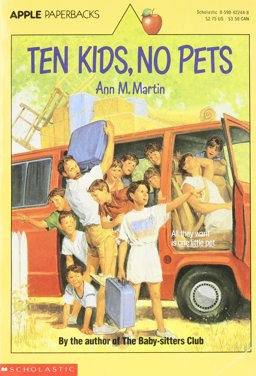 Ten Kids, No Pets