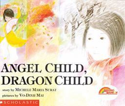 Angel Child, Dragon Child  9780590422710 Front Cover