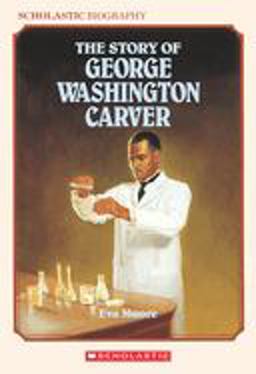 Story of George Washington Carver  9780590426602 Front Cover