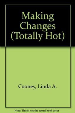 Making Changes Making Changes