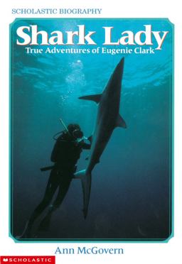 Shark Lady True Adventures of Eugenie Clark  9780590447713 Front Cover