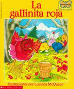 Gallinita Roja (the Little Red Hen)  9780590449274 Front Cover