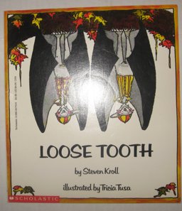 Loose Tooth  9780590457132 Front Cover