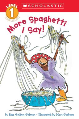 More Spaghetti, I Say! (Scholastic Reader, Level 1)  9780590457835 Front Cover