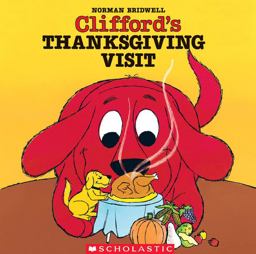 Clifford's Thanksgiving Visit
