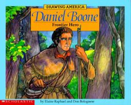 Daniel Boone, Frontier Hero