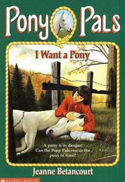 I Want a Pony  9780590485838 Front Cover