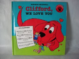 Clifford, We Love You