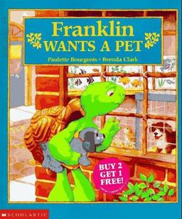 Franklin Wants a Pet