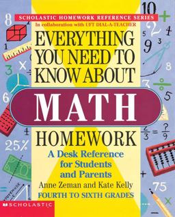 Everything You Need to Know about Math Homework 1st 9780590493598 Front Cover