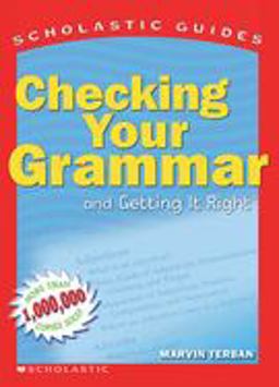 Scholastic Guide: Checking Your Grammar  9780590494557 Front Cover